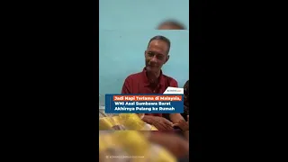 Jadi Napi Terlama di Malaysia, WNI Asal Sumbawa Barat Akhirnya Pulang ke Rumah