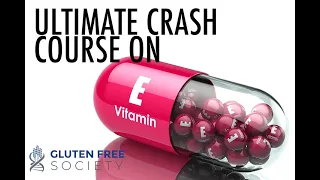 Nerve Damage, Muscle Pain, & Eyesight - The Ultimate Crash Course on Vitamin E