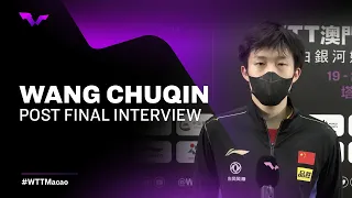 Wang Chuqin Post Final Interview | #WTTChampions Macao 2022