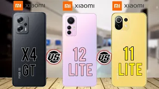 Xiaomi X4 GT Vs Xiaomi 12 Lite Vs Xiaomi 11 Lite 5G NE