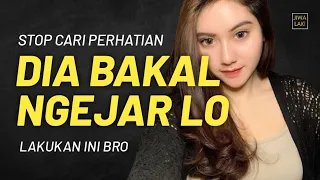 Stop Cari Perhatian! Cara Bikin Wanita Suka Sama Kita