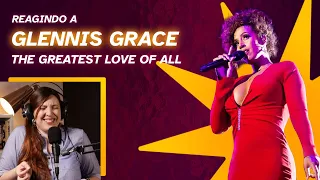 Reagindo a Glennis Grace - The Greatest Love Of All |  Mari na Plateia S2E42