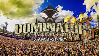 Dominator 2020 Quarantine Millennium Hardcore Mix by Jehuty