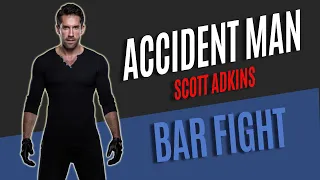 Accident Man Bar Fight - Scott Adkins