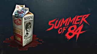 31 Days Of Horror | #23 | “Summer Of 84” (2018) Movie Review