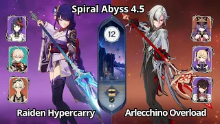 (F2P) C0 Raiden Hypercarry & C0 Arlecchino Overload - Spiral Abyss 4.5 Floor 12 Genshin Impact