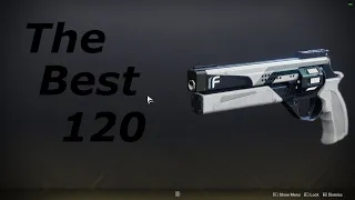 The BEST 120 Hand Cannon! (True Prophecy)
