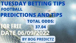 Football Predictions Today 06/09/2022|SOCCER PREDICTIONS|BETTING TIPS,#betting@sports betting tips