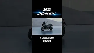 2023 Yamaha XMAX || Accessory Packs