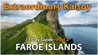 Extraordinary KALSOY Island - Faroe Islands - Don't miss Kalsoy when you visit!