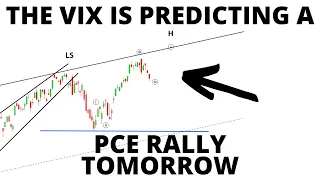 Stock Market CRASH: Will S&P 500 Get a Big PCE Rally? The VIX Predicts We Will!