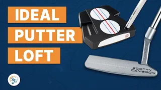 WHAT IS THE IDEAL PUTTER LOFT & LAUNCH ANGLE WHEN PUTTING?