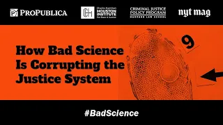 How Bad Science Is Corrupting the Justice System