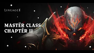 Lineage 2 Main [стрим] -  обзор обновления Master Class Ch. 2. Часть 2.