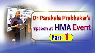 Dr Parakala Prabhakar's speech at HMA event | Part - 1 | RightFOLIO || Parakala