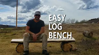 LOG BENCH - DIY - Alaska