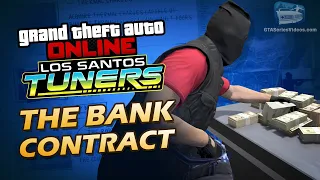 GTA Online: Los Santos Tuners - The Bank Contract [Solo]