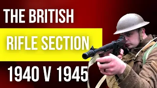 WW2 British Rifle Section 1940 v 1945