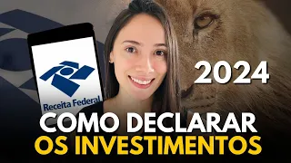 COMO DECLARAR OS INVESTIMENTOS (PASSO A PASSO)