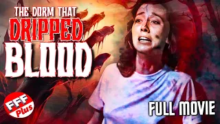 THE DORM THAT DRIPPED BLOOD | Full 80's COLLEGE HORROR Movie HD