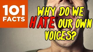 Why Do We Hate Our Own Voices? 101 Facts Explains...