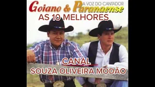 ☆AS 10 MELHORES MÚSICAS DE GOIANO E PARANAENSE