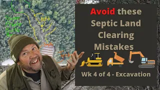 Avoid these Septic Clearing mistakes in This Week Episode 4 of 4 Excavation Weeks