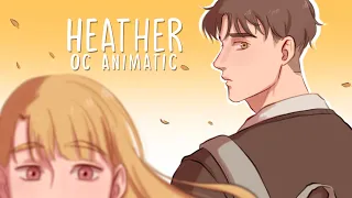 Heather | OC Animatic