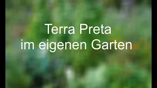 Terra Preta im eigenen Garten