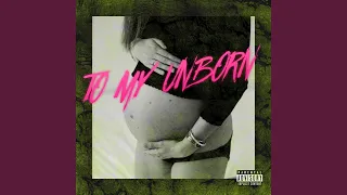 To my unborn (Radio Edit)