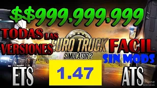 Como conseguir dinero y experiencia rápido y sencillo SIN MODS en ETS2 y ATS 1.47 -  TS SAVE EDIT