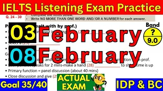 03 FEBRUARY & 08 FEBRUARY 2024 IELTS LISTENING TEST WITH ANSWERS | IELTS EXAM PREPARATION