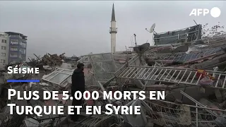 Séisme en Turquie et Syrie: plus de 5.000 morts, le bilan continue de s'alourdir | AFP