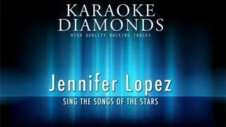 Jennifer Lopez - Alive (Karaoke Version)