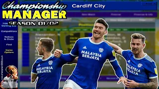 Championship Manager 01/02 | Cardiff City Season Long Gameplay