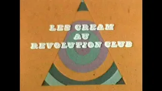 Cream - Live at the Revolution Club, Mayfair, London. 1-10-68 [Pitch Corrected Audio]