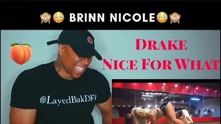 Nice For What | Drake | Brinn Nicole Choreography ( REACTION!!!)