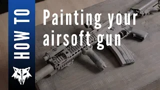 How To: Painting your Airsoft Gun