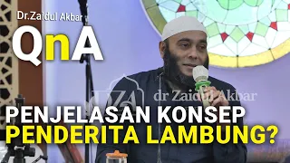 Penjelasan Konsep Penderita Lambung - dr. Zaidul Akbar Official