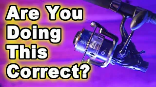 How to CORRECTLY Put Fishing Line on a Spinning Reel