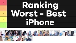 Ranking EVERY iPhone From WORST to BEST! (iPhone 2G - XS Max)