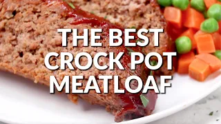 How to make: THE BEST CROCK POT MEATLOAF