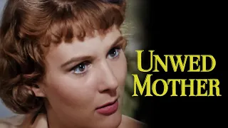 Unwed Mother (1959) | Full Movie | Robert Vaughn