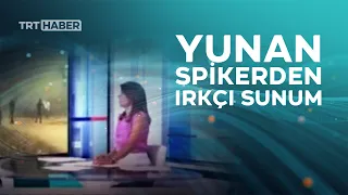 Yunan spiker: 18 göçmen dışında hiçbir insanımızı kaybetmedik