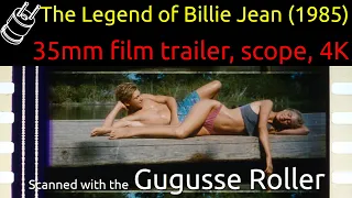 The Legend of Billie Jean (1985) 35mm film trailer, scope 4K