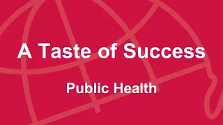 Taste of Success: Public Health