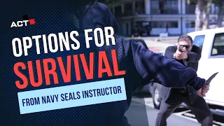 2 Options for Survival - Ask A Navy Seals Instructor