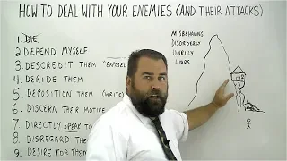 How to Deal With Your Enemies And Their Attacks