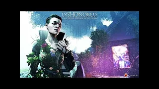 Dishonored The Brigmore Witches  Игрофильм