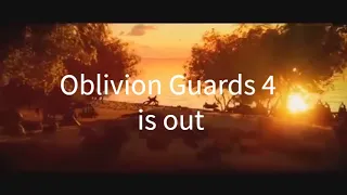 Oblivion Guards 4